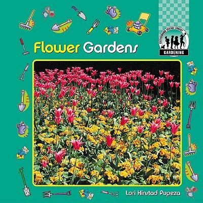 Flower Gardens