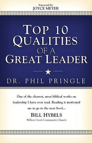 Top 10 Qualities of a Great Leader
