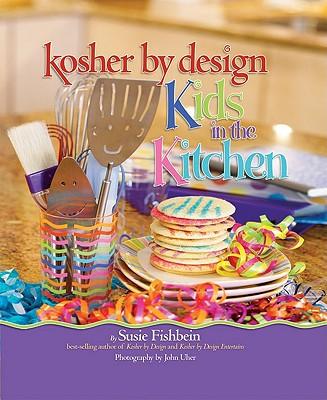 Kosher by Design Kids in the Kitchen