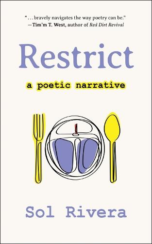 Restrict: A Poetic Narrative