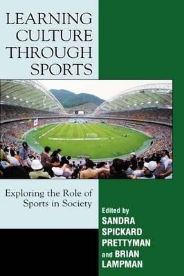 Learning Culture through Sports: Exploring the Role of Sports in Society