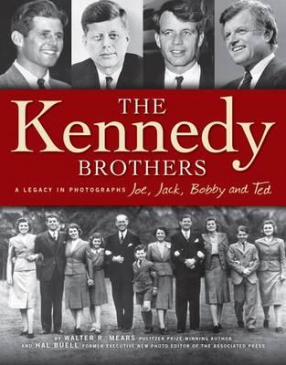 The Kennedy Brothers: A Legacy in Photographs