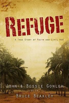 Refuge: A True Story of Faith and Civil War