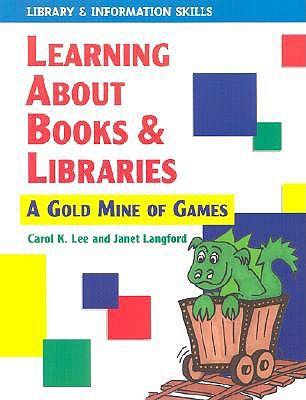 Learning about Books & Libraries: A Treasury of Educational Games