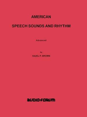 American Speech Sounds and Rhythm Advanced
