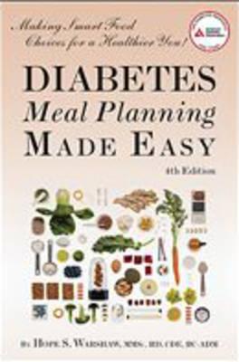 Diabetes Meal Planning Made Easy: Making Smart Food Choices for a Healthier You
