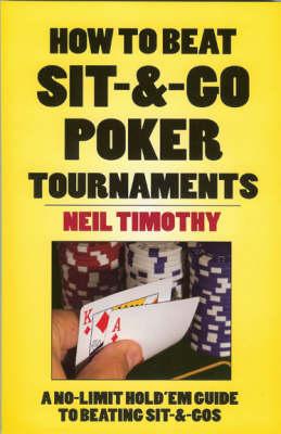 How to Beat Sit-&-Go Poker Tournaments