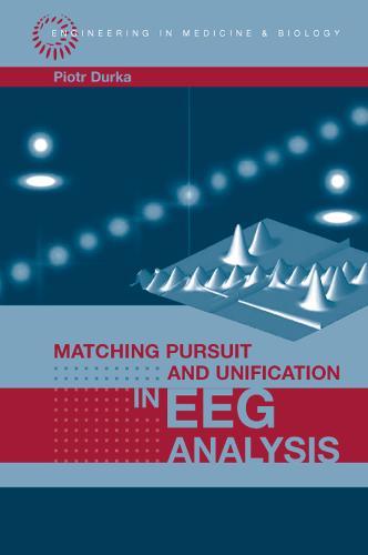 Matching Pursuit and Unification in EEG Analysis