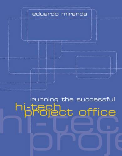 Running the Successful Hi-Tech Project Office