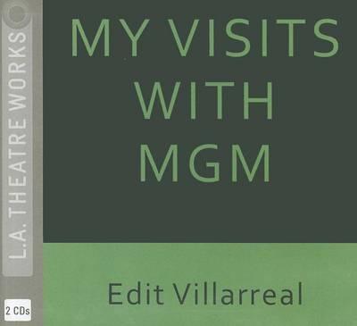 My Visits with MGM