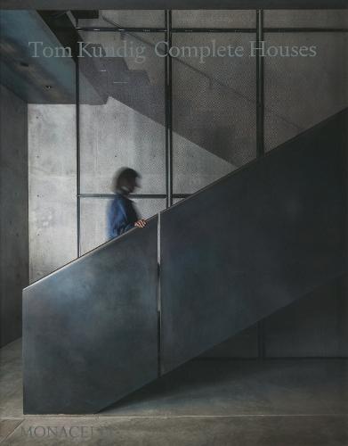 Tom Kundig: Complete Houses