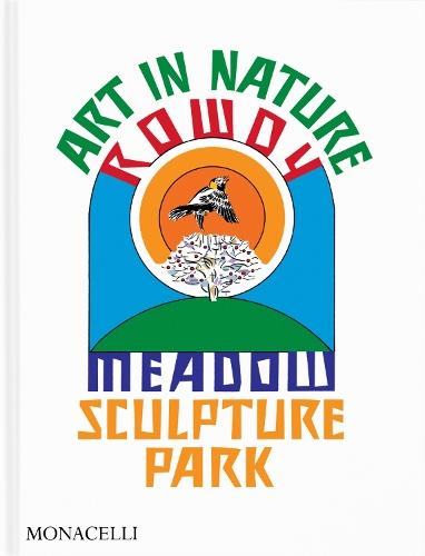 Art in Nature: Rowdy Meadow Sculpture Park