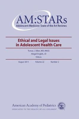 AM:STARs: Ethical and Legal Issues in Adolescent Medicine
