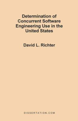 Determination of Concurrent Software Engineering Use in the United States
