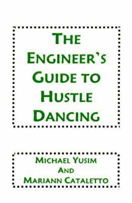 The Engineer's Guide to Hustle Dancing
