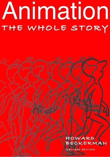 Animation: The Whole Story