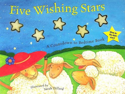 Five Wishing Stars: A Countdown to Bedtime Book