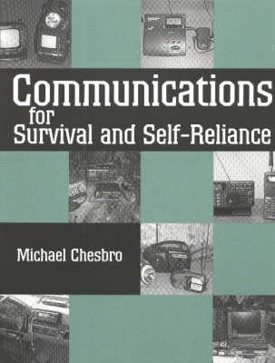 Communications for Survival and Self-reliance