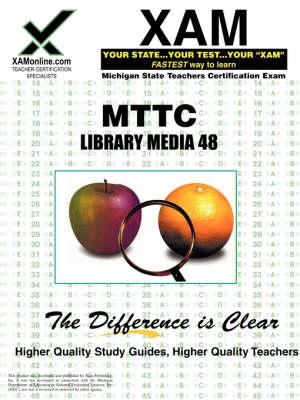Mttc Library Media 48 Teacher Certification Test Prep Study Guide