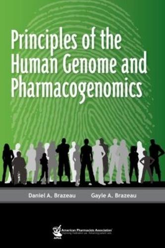 Principles of the Human Genome and Pharmacogenomics