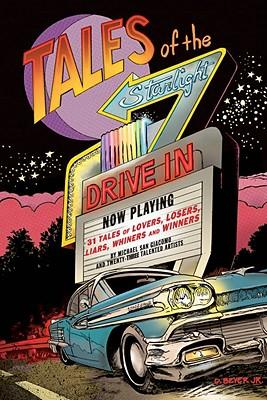 Tales From The Starlight Drive In