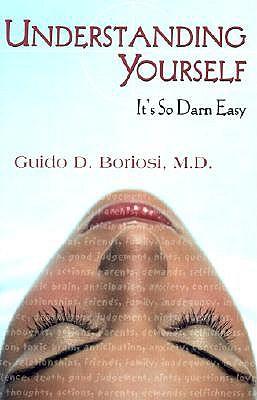 Understanding Yourself: It's So Darn Easy