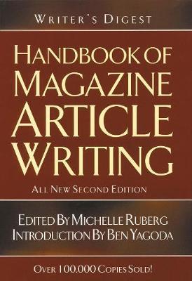 """Writer's Digest"" Handbook of Magazine Article Writing"