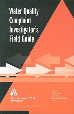 Water Quality Complaint Investigator's Field Guide