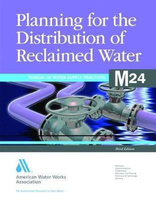 M24 Planning for the Distribution of Reclaimed Water
