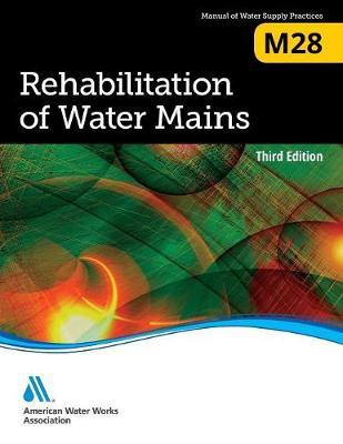 M28 Rehabilitation of Water Mains