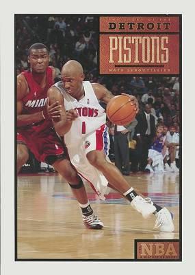 The Story of the Detroit Pistons