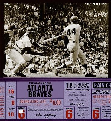The Story of the Atlanta Braves