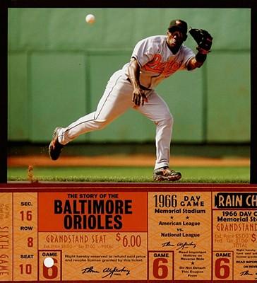 The Story of the Baltimore Orioles