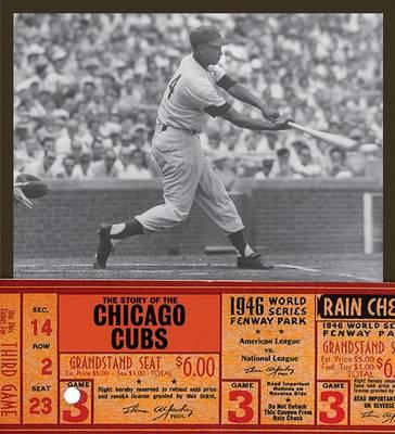 The Story of the Chicago Cubs
