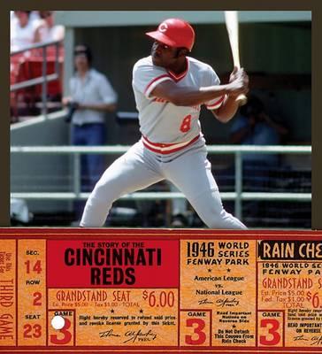 The Story of the Cincinnati Reds