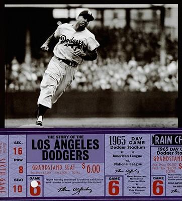 The Story of the Los Angeles Dodgers