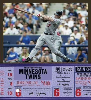 The Story of the Minnesota Twins
