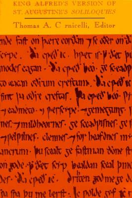 King Alfred's Version of St. Augustine's Soliloquies