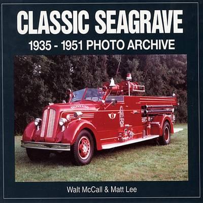 Classic Seagrave, 1935-1951