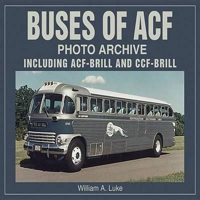 Buses of ACF: Including ACF-brill and CCF-brill