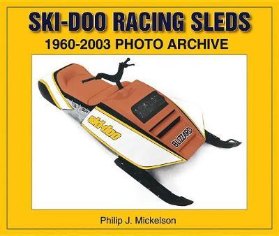 Ski-Doo Racing Sleds 1960-2003