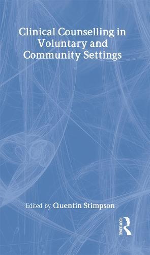 Clinical Counselling in Voluntary and Community Settings