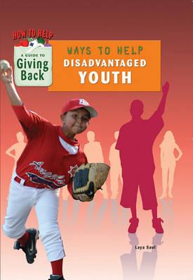 Ways to Help Disadvantaged Youth