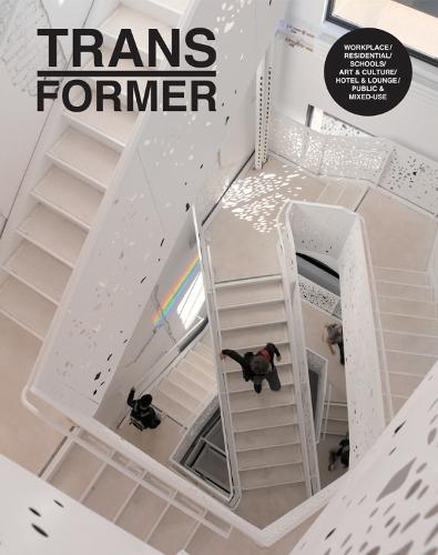 Transformer: Reuse, Renewal and Renovation in Contemporary Architecture