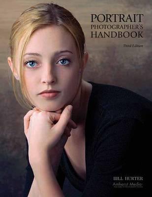Portrait Photographer's Handbook: Third Edition