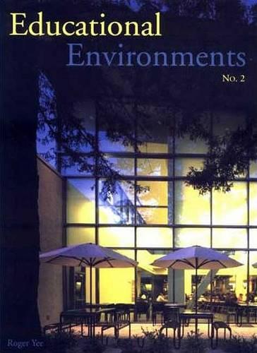 Educational Environments 2