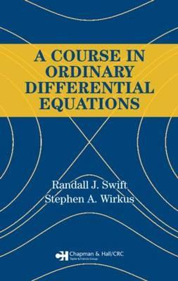 A Course in Ordinary Differential Equations