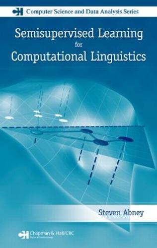 Semisupervised Learning for Computational Linguistics