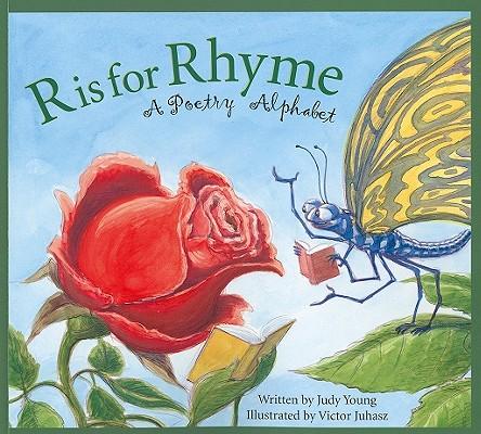 R Is for Rhyme: A Poetry Alphabet