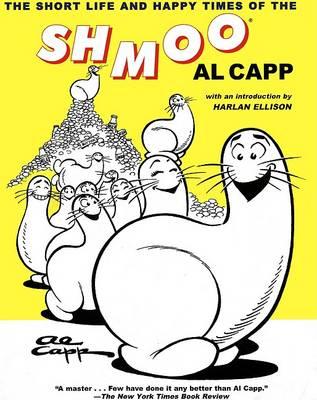 The Short Life and Happy Times of the Shmoo